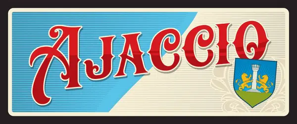 Ajaccio Gemeente Van Frankrijk Corse Sud Vector Reisbord Vintage Tinnen — Stockvector