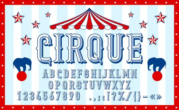 Retro Circus Font Carnival Vintage Type Old Typeface Entertainment English — Stock Vector
