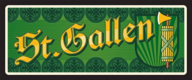 St Gallen İsviçre kantonu eski plaketi, baltalı arma zırhı. Vektör seyahat plakası, klasik tabela, retro kart tasarımı. Kuzeydoğu İsviçre toprağı veya bölgesi, Heraldic tabela