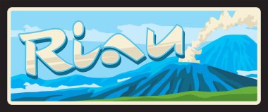 Riau province in Indonesian, Indonesian territory with active volcano. Vector travel plate, vintage tin sign, retro welcome postcard or signboard. Old signboard or plate with landscape clipart
