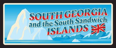 Güney Georgia ve Güney Sandviç Adaları, İngiliz denizaşırı bölgeleri. Vector seyahat plakası, klasik teneke tabela, retro kartpostal tasarımı. Buzdağları ve bayraklı SGSSI manzaralı plaket