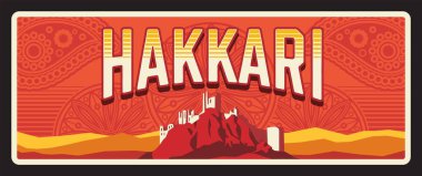 Hakkari Türkiye 'nin retro seyahat plakası, Türkiye' nin rock ve İslami süslemeli turistik simgelerinin vektör bayrağı. Retro pano, üstünde kale tapınağı olan seyahat plaketi.