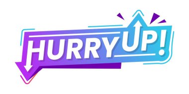 Satış tanıtımı için acele et ya da son dakika teklifi, vektör tanıtım pankartı. Satış tanıtımı, indirim anlaşması ve dükkan veya mağaza reklamı için özel promosyon etiketi olan acele etiket veya rozet