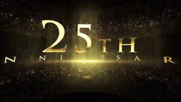 25Η Επέτειος Χαιρετισμούς Πολυτελές Φόντο Σωματίδια Χρυσά Σωματίδια Συγχαρητήρια — Αρχείο Βίντεο