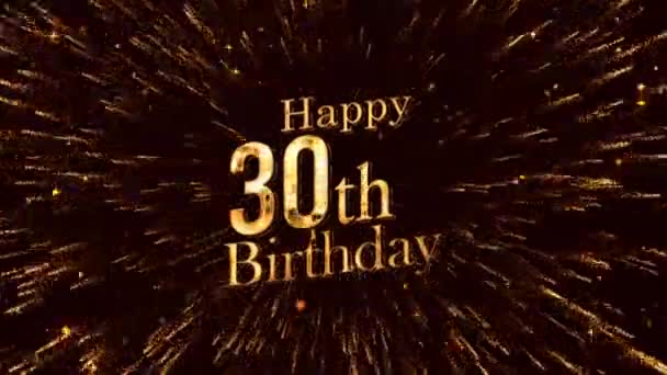 Happy 30Th Birthday Greetings Birthday Congratulations Golden Fireworks — Stock Video