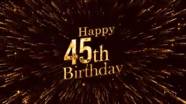 45歳の誕生日おめでとうお祝い金の花火 — ストック動画