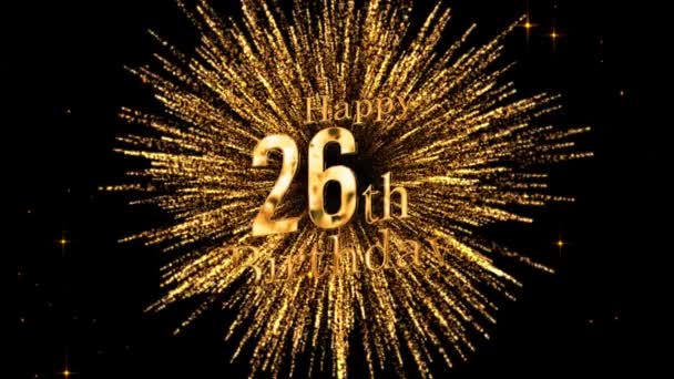 Congratulazioni 26Esimo Compleanno Con Fuochi Artificio Buon Compleanno Fuochi Artificio — Video Stock