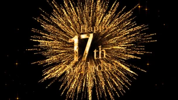 Ευτυχισμένα 17Α Γενέθλια Πυροτεχνήματα Χρόνια Πολλά Χρυσά Πυροτεχνήματα — Αρχείο Βίντεο