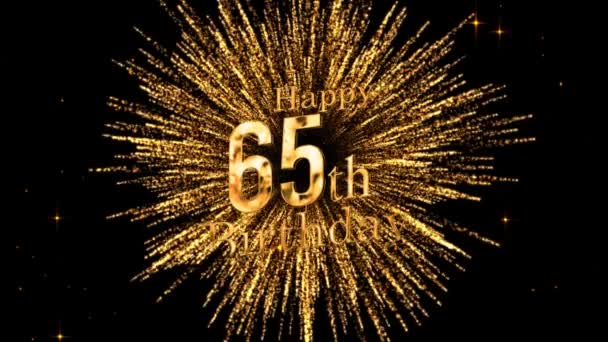 65歳の誕生日おめでとう 幸せな誕生日 黄金の花火 — ストック動画