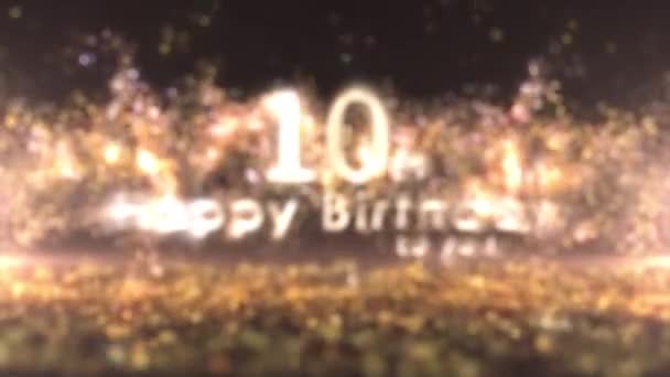 Feliz Décimo Cumpleaños Saludo Con Confeti Oro Partículas Décimo Cumpleaños — Vídeos de Stock