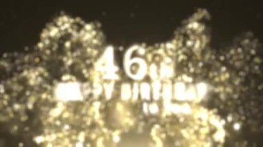 Altın parçacıklarıyla 46. doğum günün kutlu olsun, mutlu yıllar.