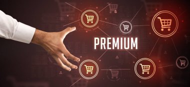 PreMIUM yazıtlarına, çevrimiçi alışveriş konseptine yakın el işaretleri