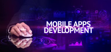 MOBILE APPS DEVELOPMENT yazıtları ve modern teknoloji konseptiyle el ele tutuşmak