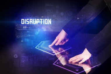 Disrupsiyon yazısıyla dijital masaya dokunmak, yeni çağ güvenlik kavramı