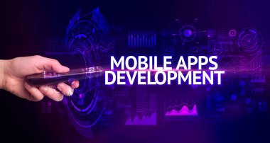 MOBILE APPS DEVELOPMENT yazıtları ve modern teknoloji konseptiyle el ele tutuşmak