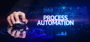 PROCESS AUTOMATION yazıtları ve modern teknoloji konseptiyle el ele tutuşmak
