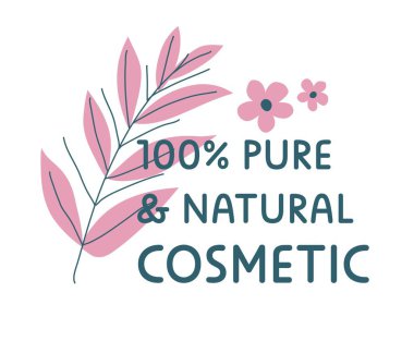 Yaprakları ve çiçekleri olan saf ve doğal kozmetik ürünlerinin reklam etiketi. Sağlık sigortası ve çevre dostu yaşam tarzı. Paket için reklam afişi, etiket veya amblem. Düz biçimli vektör