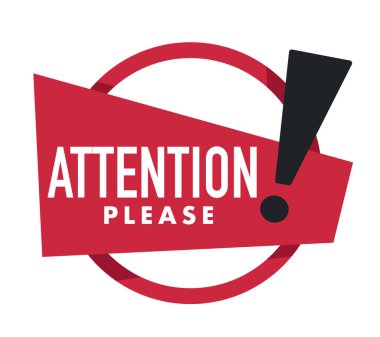 Dikkat ile üçgen vektör işareti Lütfen beyaz üzerine kırmızı ve siyah metin.