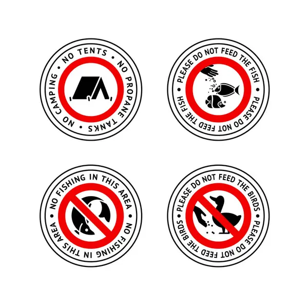 Yasak etiket, balık tutmak yok, balık beslemek yok, çadır yok, kuşları beslemek yok, çıkartma seti yasaklandı.