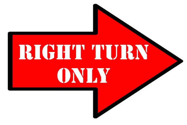 Right Turn Only Text Red Arrow Isolated White Background — Stock Photo, Image