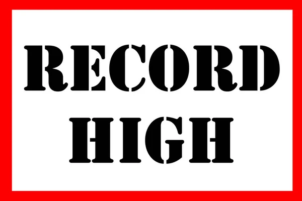 Record High Text Label — Fotografia de Stock