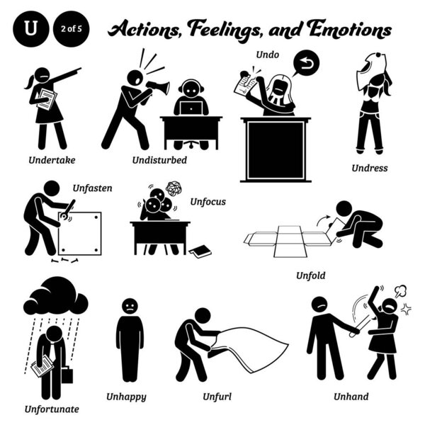 Stick figure human people man action, feelings, and emotions icons alphabet U. Undertake, undisturbed, undo, undress, unfasten, unfocus, unfold, unfortunate, unhappy, unfurl, and unhand.
