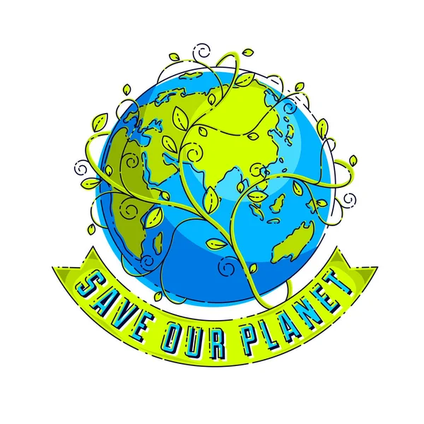 Sauvons Notre Planète Concept Écologie Changements Climatiques Terre Jour Terre — Image vectorielle