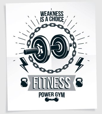 Disk ağırlık dambıl ve su ısıtıcısı çan spor ekipmanı kullanarak oluşan halter vektör motivasyon posteri. Bir seçim yazı zayıflıktır. 