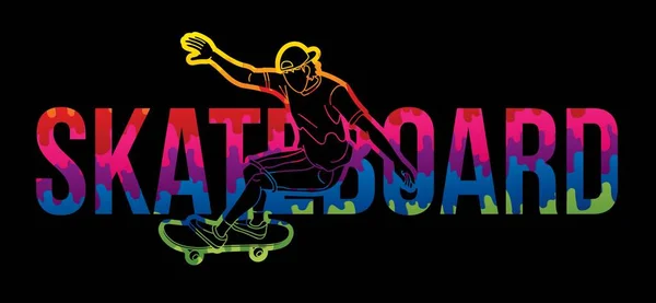 Skateboard Skateboarder Action Text Font Design Cartoon Graphic Vector — Stock Vector