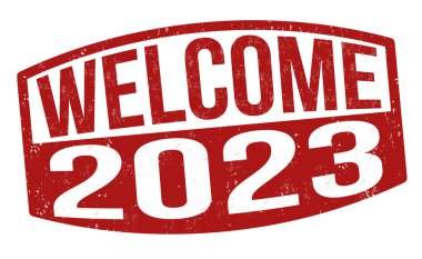Beyaz arkaplanda 2023 grunge kauçuk damgası, vektör illüstrasyonuna hoşgeldiniz