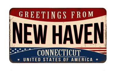 Greetings from New Haven vintage rusty metal sign on a white background, vector illustration