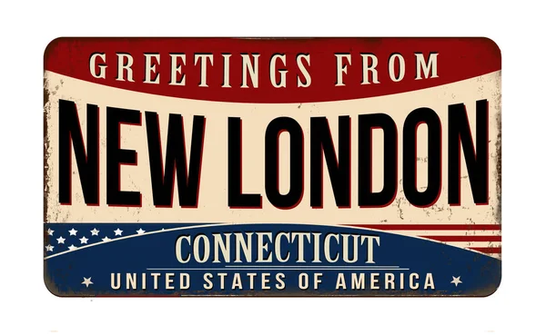 Greetings New London Vintage Rusty Metal Sign White Background Vector — Stockvector
