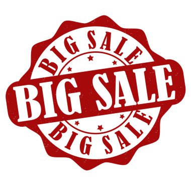 Big sale label or stamp on white background, vector illustration