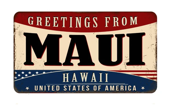 Saudações Maui Vintage Sinal Metal Enferrujado Fundo Branco Ilustração Vetorial — Vetor de Stock
