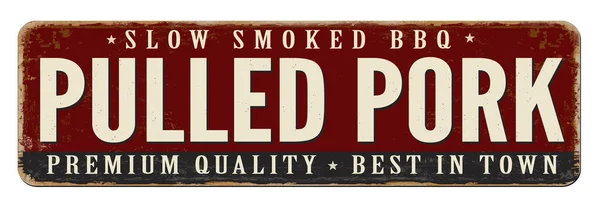 Sinal Metal Enferrujado Vintage Porco Puxado Fundo Branco Ilustração Vetorial — Vetor de Stock