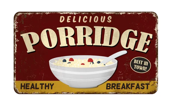 Porridge Vintage Métal Rouillé Signe Sur Fond Blanc Illustration Vectorielle — Image vectorielle