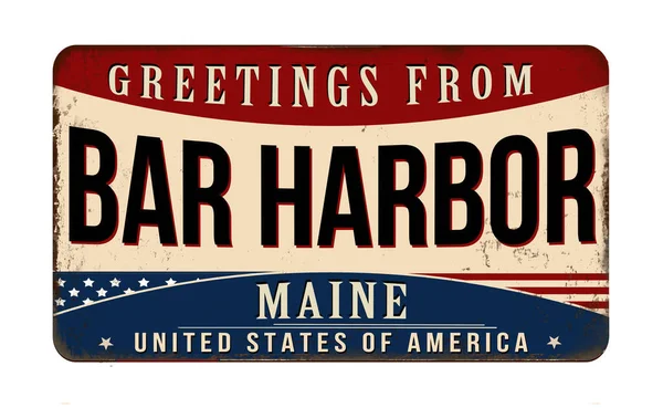 Saluti Bar Harbour Vintage Segno Metallo Arrugginito Sfondo Bianco Illustrazione — Vettoriale Stock