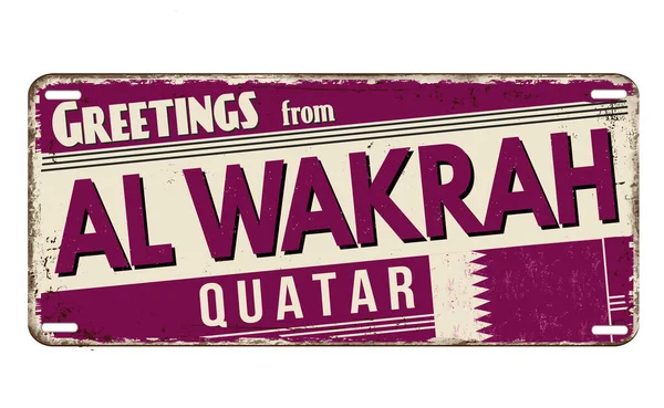 Üdvözlet Wakrah Vintage Rozsdás Fém Jel Fehér Háttér Vektor Illusztráció — Stock Vector