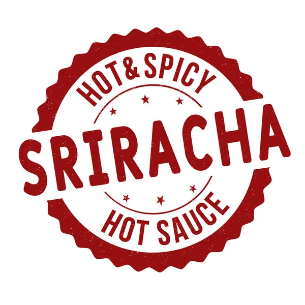 Beyaz Arkaplanda Sriracha Grunge Kauçuk Damgası Vektör Illüstrasyonu — Stok Vektör