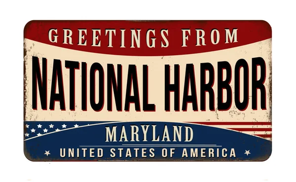 Greetings National Harbor Vintage Rusty Metal Sign White Background Vector — Stock Vector