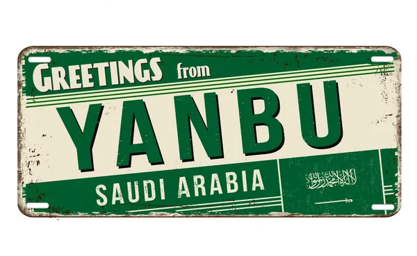 Greetings Yanbu Vintage Rusty Metal Sign White Background Vector Illustration — Stock Vector