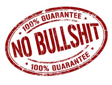 No bullshit grunge rubber stamp on white background, vector illustration clipart