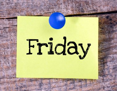 Küçük bir kağıt parçasına Cuma kelimesi.