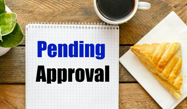 Pending Approval Words Office Notebook — Stock Photo, Image
