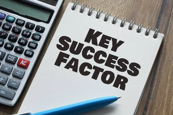 Notebook with the word Key Success Factor.