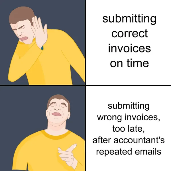 Accounting Company Problems Submitting Wrong Invoices Late Funny Meme Social — vektorikuva