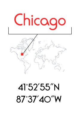 Chicago posteri ya da tişört grafik tasarımı. Şehir koordinatları ve dünya haritası tipografisi. Standart A2 A3 A4 kağıt boyutları uyumlu.