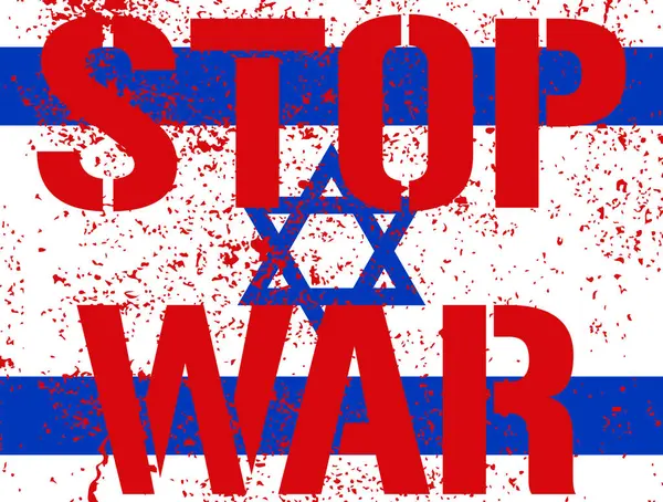 Stop Válce Text Stylizovaný Jako Krev Nátěru Izraelské Vlajky Červené — Stockový vektor