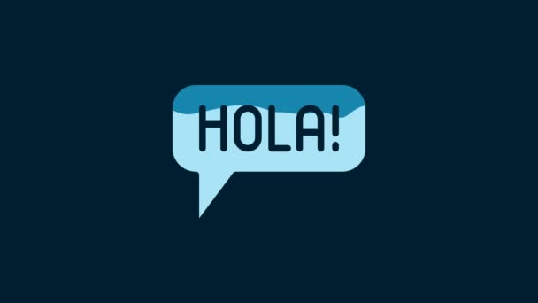 White Hola Διαφορετικές Γλώσσες Εικονίδιο Απομονώνονται Μπλε Φόντο Φούσκες Γραφική — Αρχείο Βίντεο
