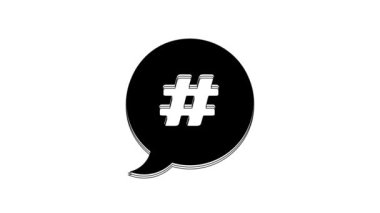 Black Hashtag speech bubble icon isolated on white background. Concept of number sign, social media marketing, micro blogging. 4K Video motion graphic animation.